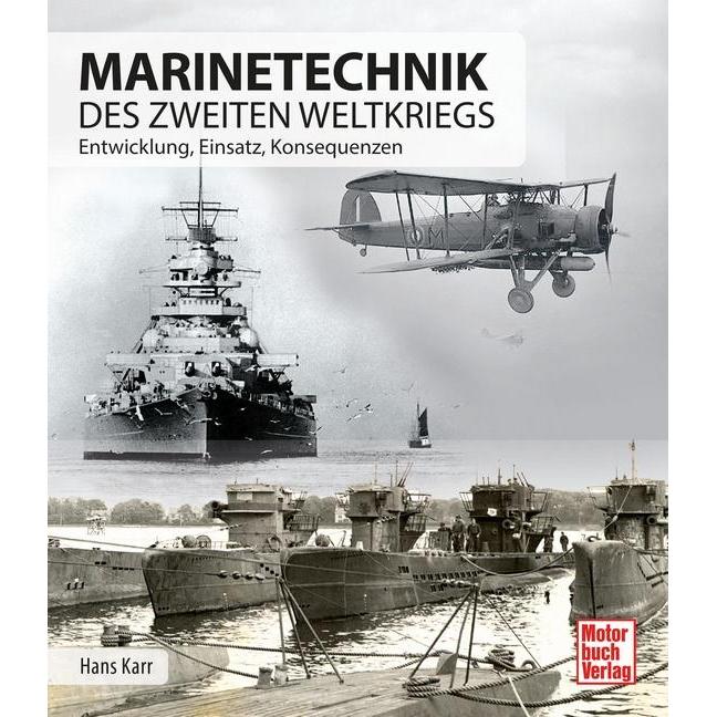 Thumbnail - Marinetechnik des zweiten Weltkriegs, Ratgeber von Hans Karr