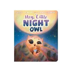 Hey, Little Night Owl, Kinderbücher von Jeffrey Burton