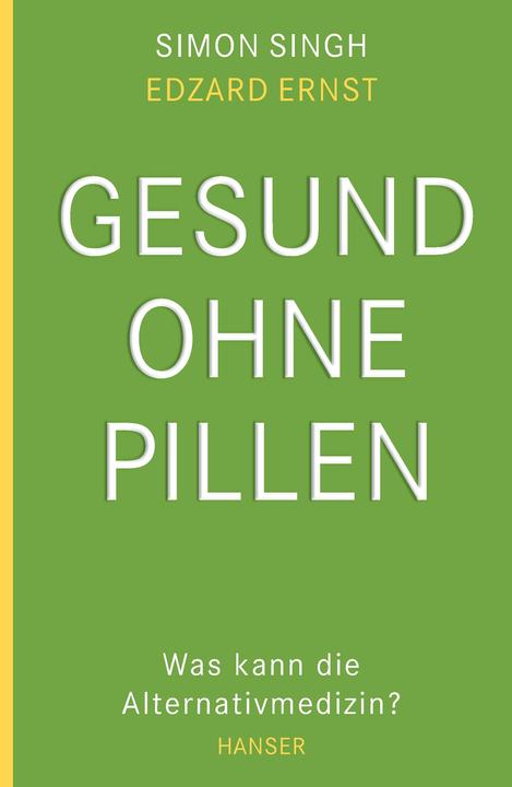 Produktbild Gesund ohne Pillen (Deutsch, Edzard Ernst, Simon Singh, 2009)