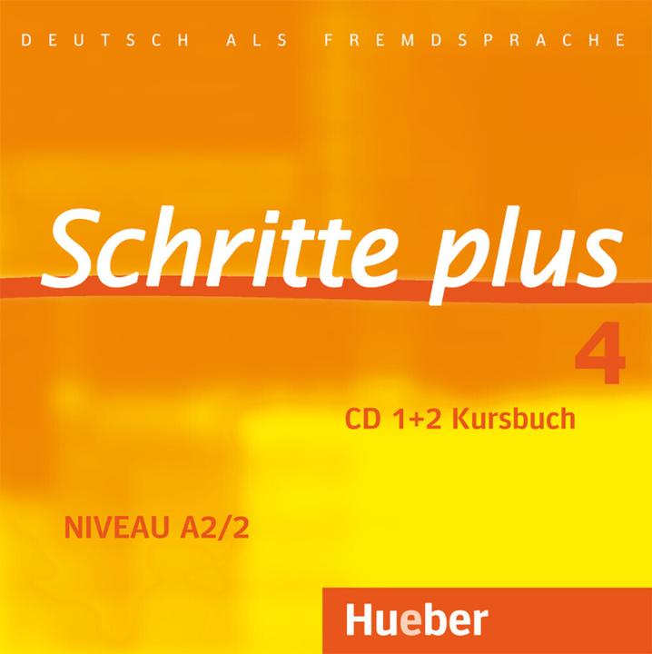 Schritte plus 4. A2/2. Audio-CDs zum Kursbuch (Deutsch, 2017)