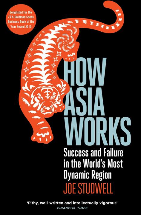 Actual product image How Asia Works (English, Joe Studwell, 2014)