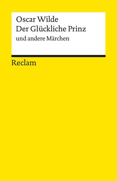 Produktbild Der Glückliche Prinz und andere Märchen (Deutsch, Hans-Christian Oeser, Oscar Wilde, 2016)