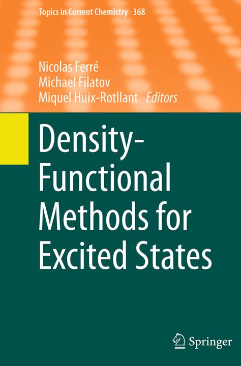 Produktbild Density-Functional Methods for Excited States (Englisch, Michael Filatov, Nicolas Ferré, Miquel Huix-Rotllant, 2016)