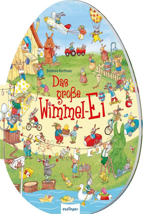 Produktbild Das grosse Wimmel-Ei (Deutsch, Barbara Korthues, 2016)
