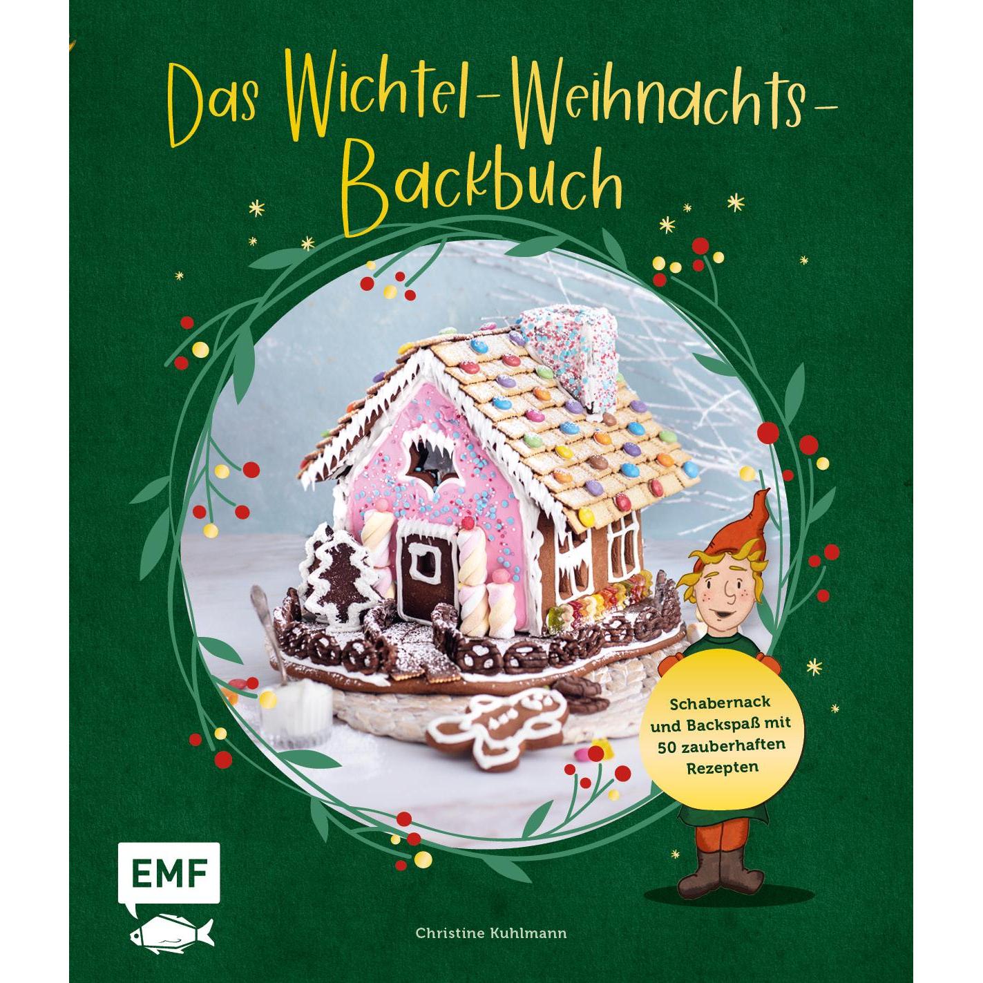 Das Wichtel-Weihnachts-Backbuch, Ratgeber von Christine Kuhlmann