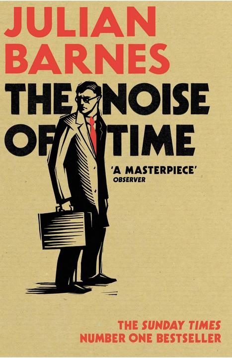 Produktbild The Noise of Time (Englisch, Julian Barnes, 2017)