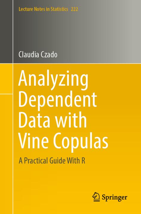 Produktbild Analyzing Dependent Data with Vine Copulas (Englisch, Claudia Czado, 2019)