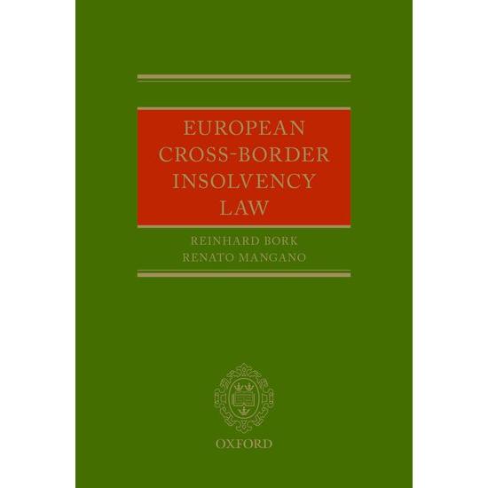 Thumbnail - European Cross-Border Insolvency Law, Fachbücher von Reinhard Bork, Renato Mangano