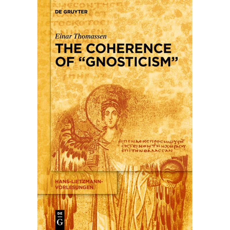 The Coherence of 'Gnosticism', Sachbücher von Einar Thomassen