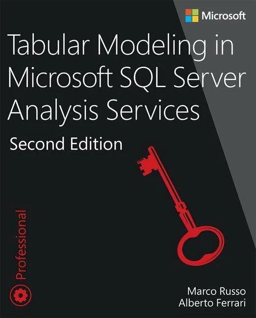 Produktbild Tabular Modeling in Microsoft SQL Server Analysis Services (Englisch, Alberto Ferrari, Marco Russo, 2017)
