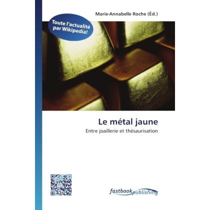 Thumbnail - Le métal jaune, Fachbücher