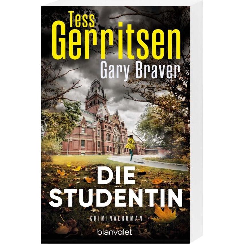 Die Studentin, Belletristik von Tess Gerritsen, Gary Braver