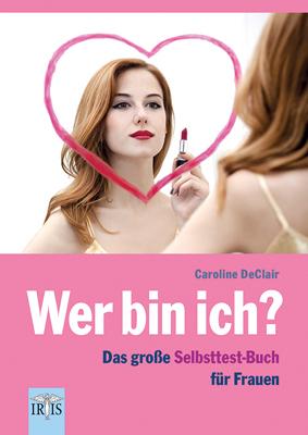 Produktbild Wer bin ich? (Deutsch, Caroline DeClair, 2014)
