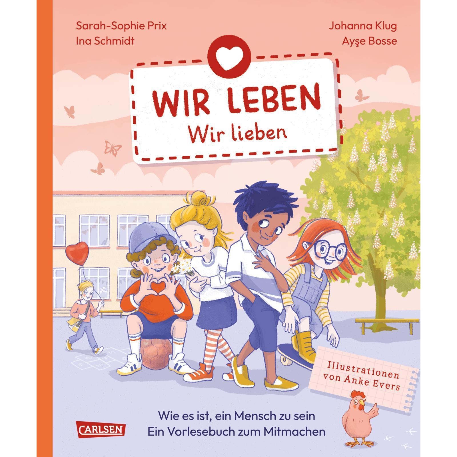 Wir leben – wir lieben, Kinderbücher von Ina Schmidt, Ayse Bosse, Johanna Klug, Anke Evers