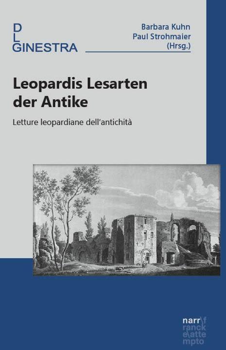 Leopardis Lesarten der Antike (Deutsch, Barbara Kuhn, Paul Strohmaier, 2025)
