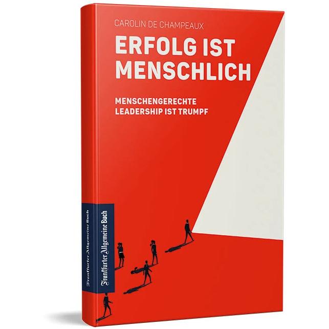 Erfolg ist menschlich, Fachbücher von Carolin de Champeaux