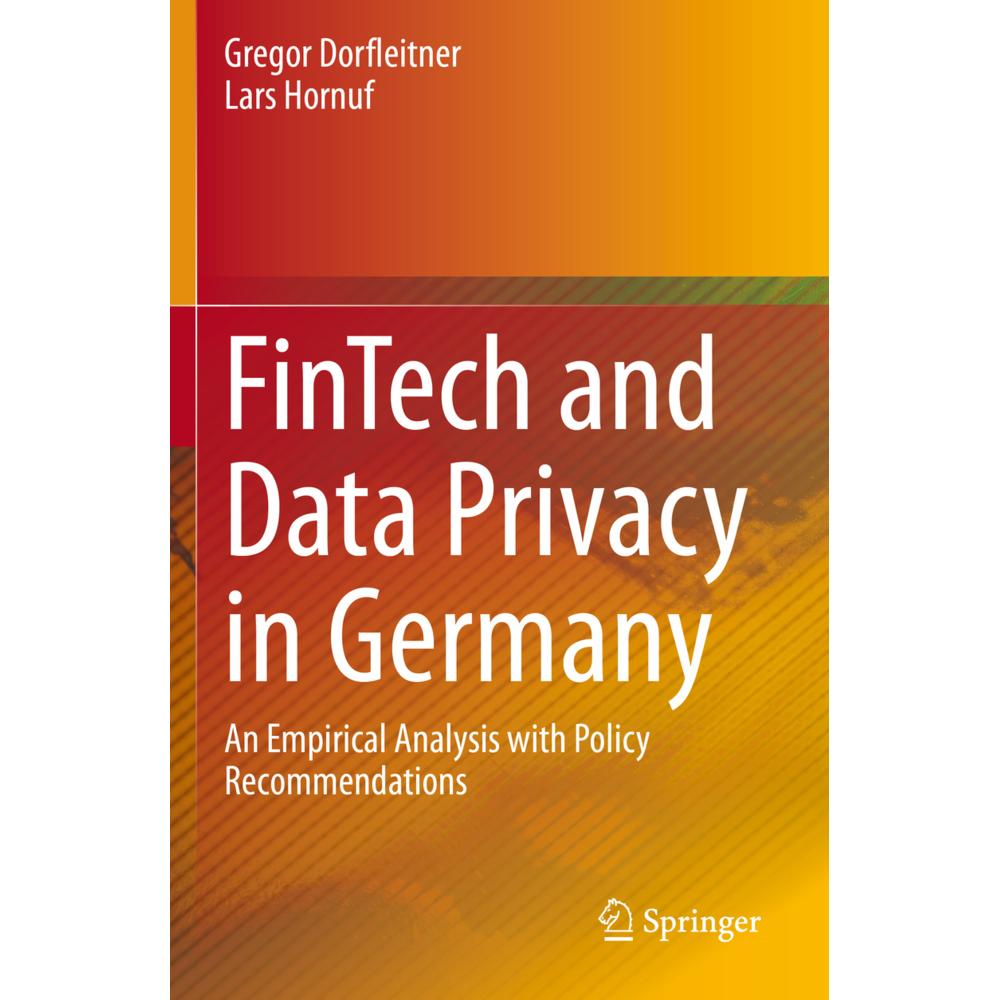 FinTech and Data Privacy in Germany, Fachbücher von Lars Hornuf, Gregor Dorfleitner