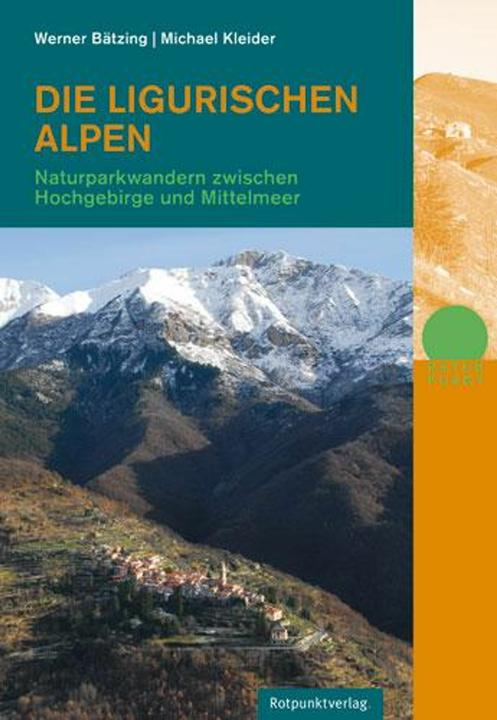 Produktbild Die Ligurischen Alpen (Deutsch, Michael Kleider, Werner Bätzing, 2010)