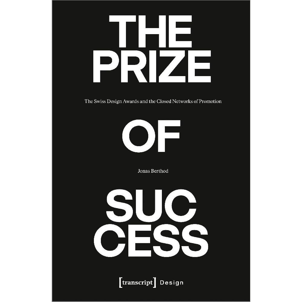 Thumbnail - The Prize of Success, Sachbücher von Jonas Berthod
