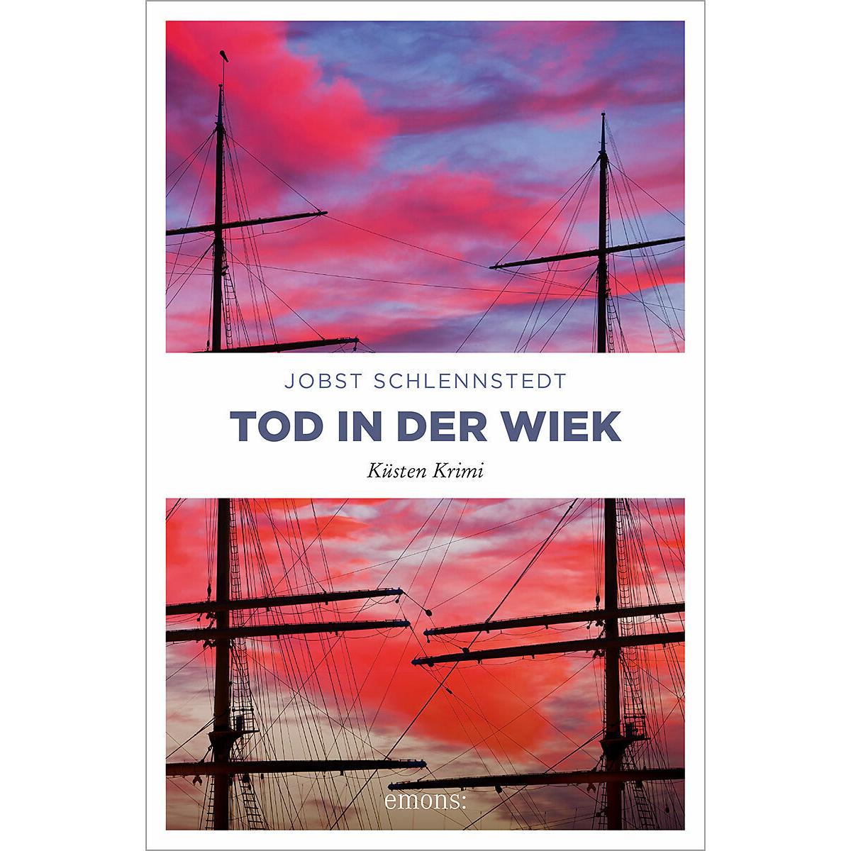 Schlennstedt:Tod in der Wiek, Belletristik von Jobst Schlennstedt