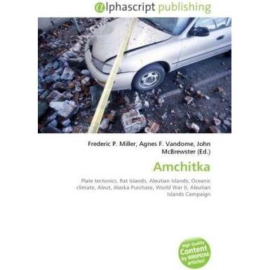 Amchitka, Fachbücher von Agnes F. Vandome, Frederic P. Miller, John McBrewster