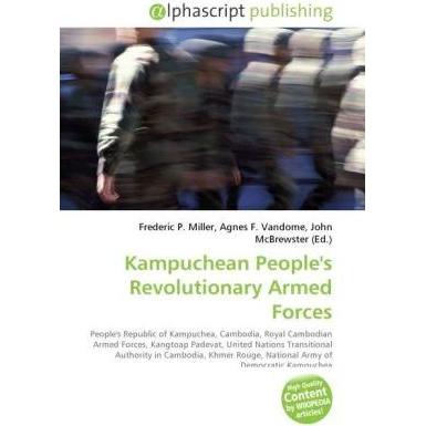Kampuchean People's Revolutionary Armed Forces, Fachbücher von Agnes F. Vandome, Frederic P. Miller, John McBrewster