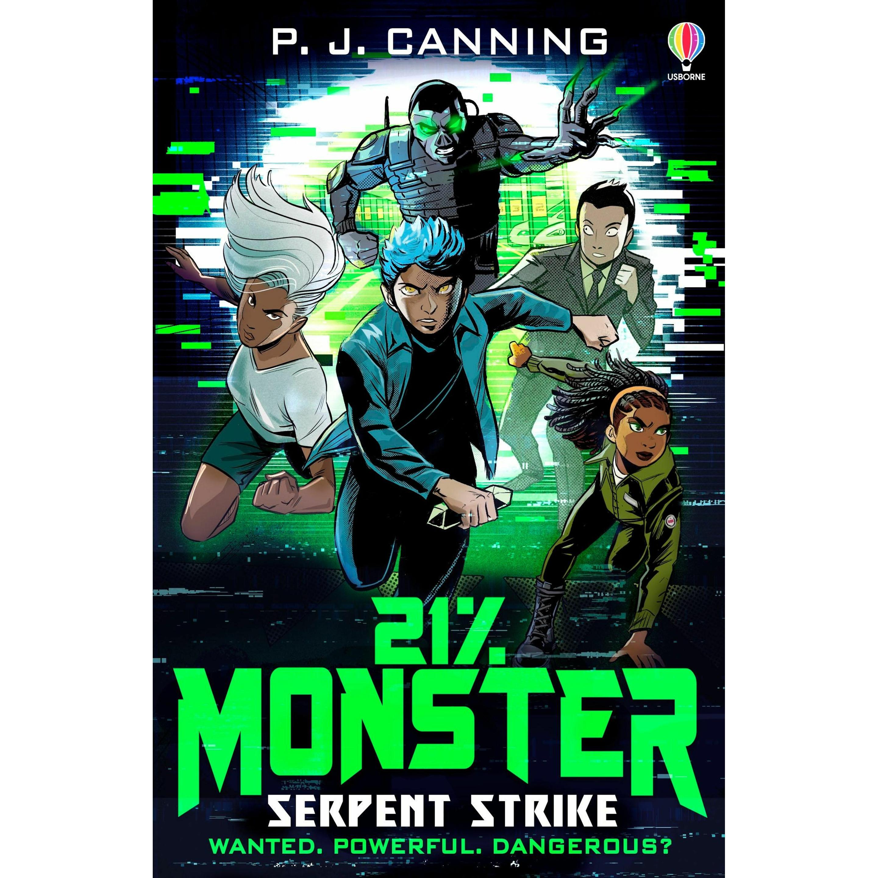 21% Monster: Serpent Strike, Kinderbücher von P. J. Canning