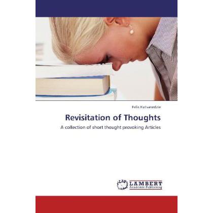 Revisitation of Thoughts, Sachbücher von Felix Kutsanedzie