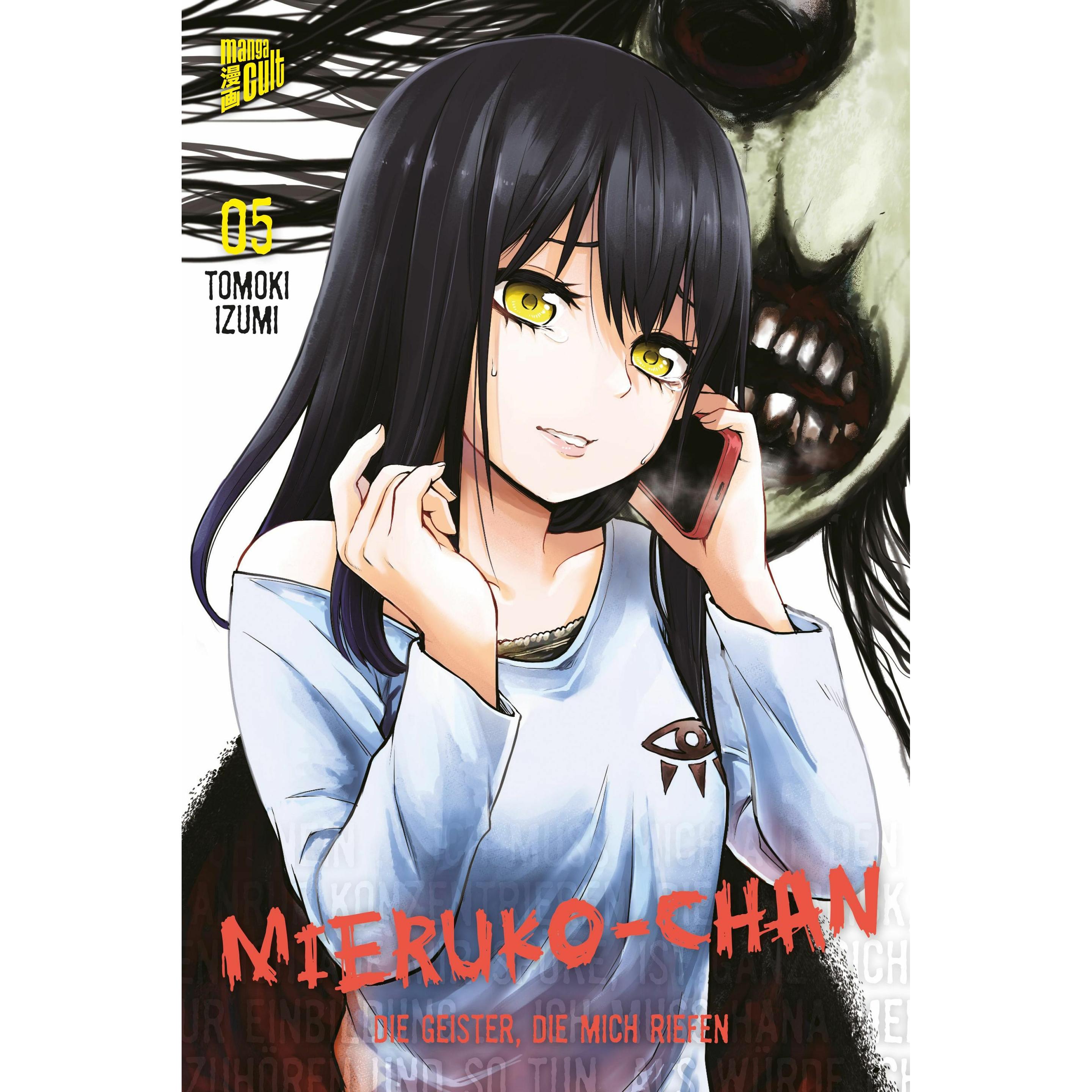 Mieruko-chan - Die Geister, die mich riefen 5, Belletristik von Doreaux Zwetkow, Tomoki Izumi