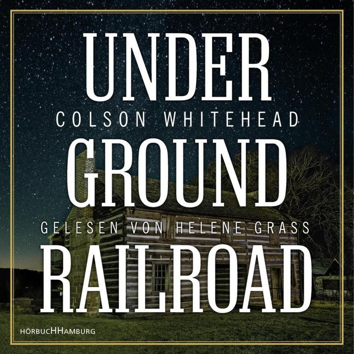 Produktbild Underground Railroad (Colson Whitehead, Deutsch)
