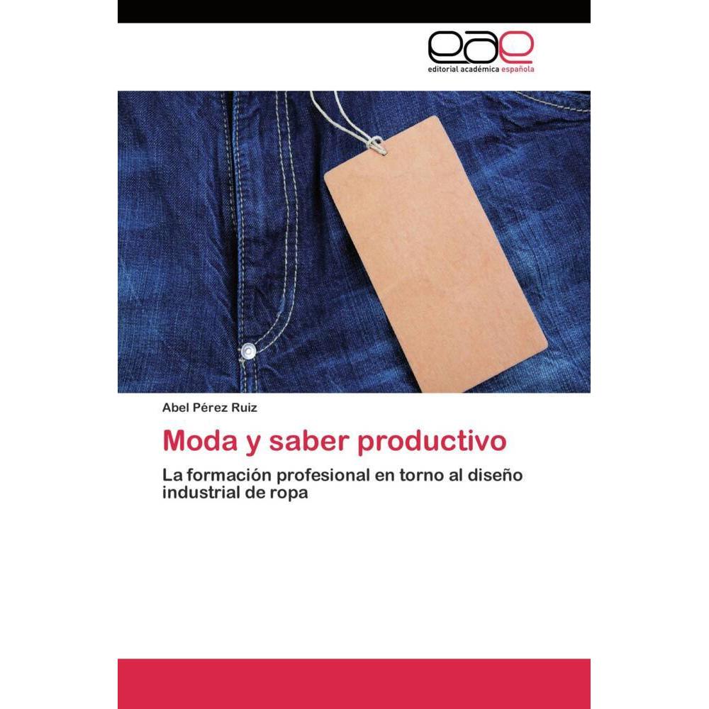 Thumbnail - Moda y saber productivo, Fachbücher von Abel Pérez Ruiz