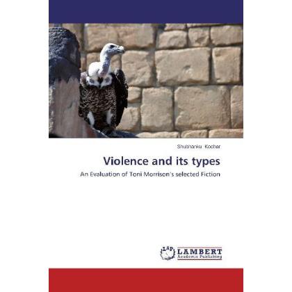 Violence and its types, Fachbücher von Shubhanku Kochar