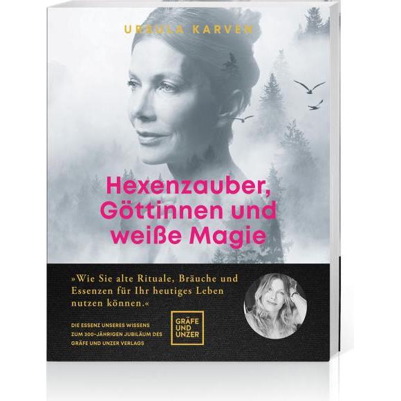 Hexenzauber, Göttinnen und weisse Magie, Ratgeber von Ursula Karven