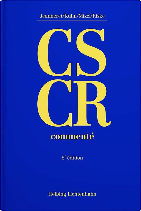 Immagine prodotto Code suisse de la circulation routière commenté (CS CR) (Francese, André Kuhn, Cédric Mizel, Olivier Riske, Yvan Jeanneret, 2024)