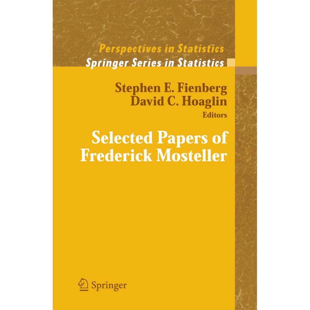 Selected Papers of Frederick Mosteller, Fachbücher von Stephen E. Fienberg, David C. Hoaglin