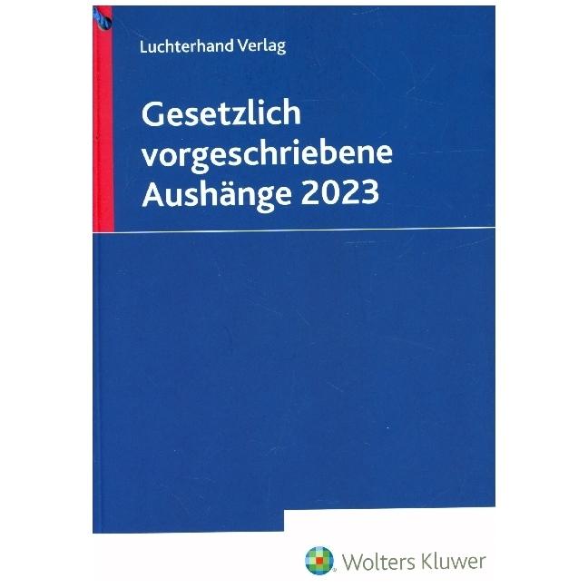 Gesetzlich vorgeschriebene Aushänge 202, Fachbücher von Hermann Luchterhand