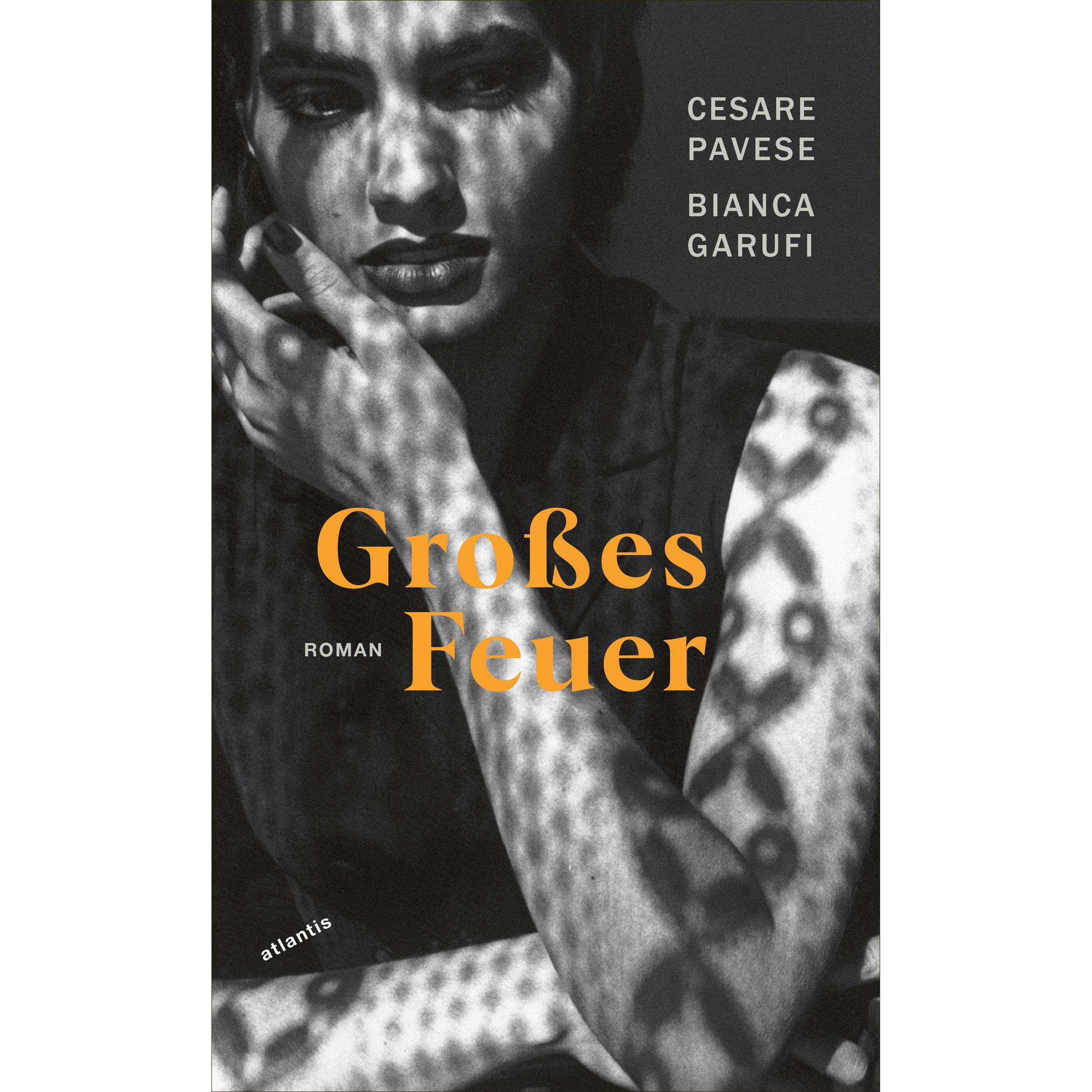 Thumbnail - Grosses Feuer, Belletristik von Bianca Garufi, Cesare Pavese