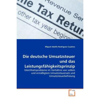 Die deutsche Umsatzsteuer und das Leistungsfähigkeitsprinzip, Fachbücher