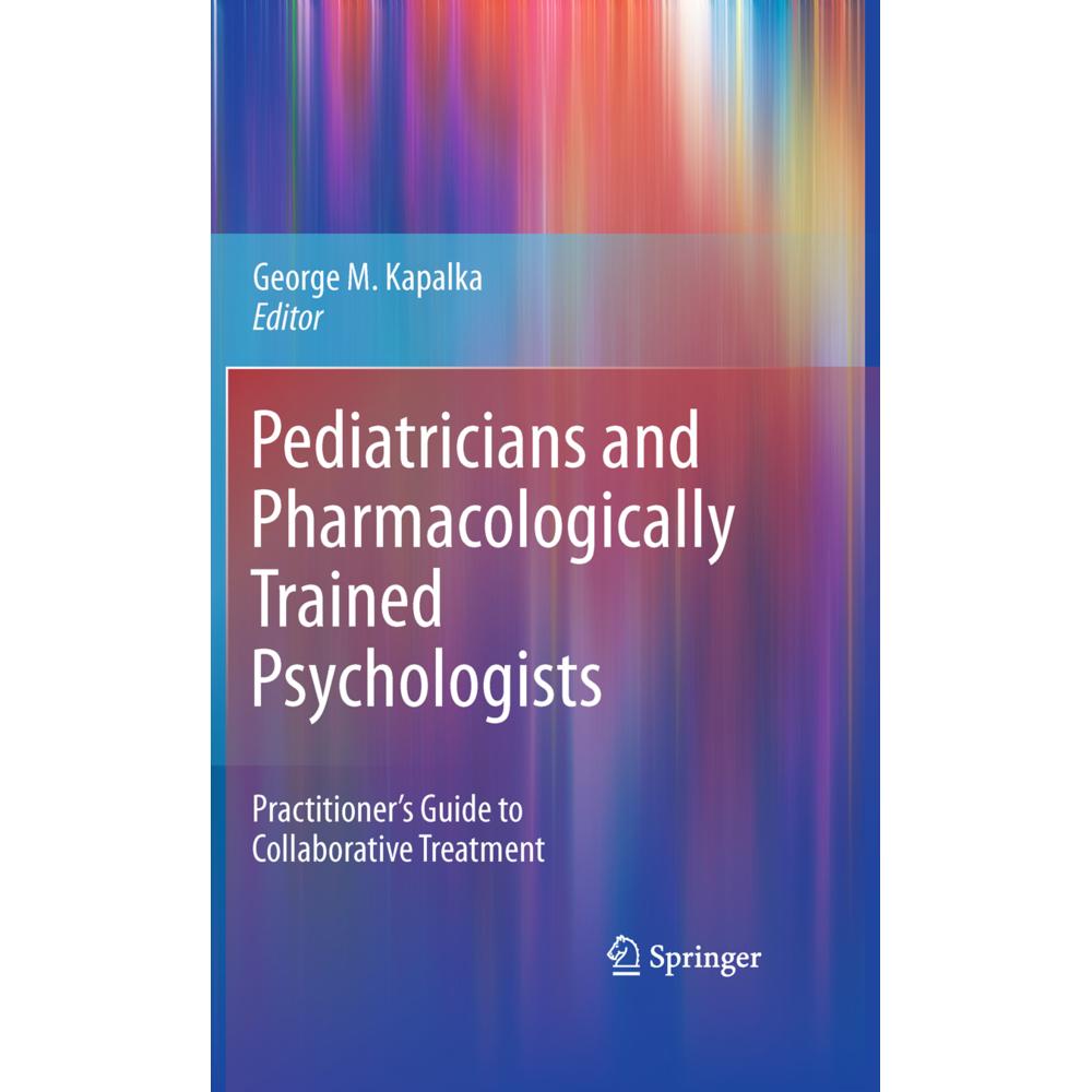 Pediatricians and Pharmacologically Trained Psychologists, Fachbücher