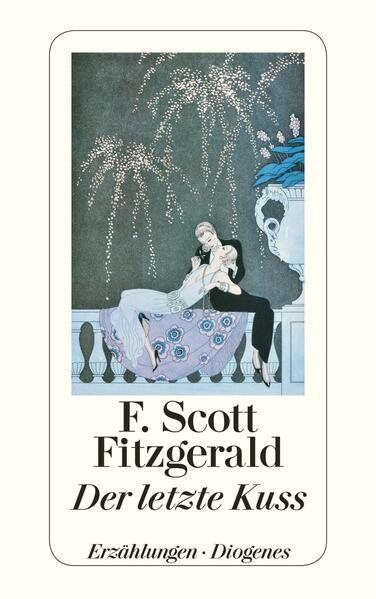 Produktbild Der letzte Kuss (Deutsch, F. Scott Fitzgerald, 2012)