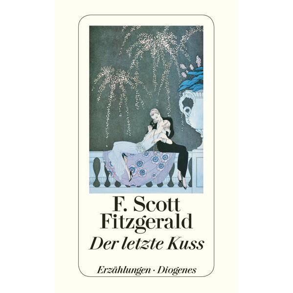 Thumbnail - Der letzte Kuss, Belletristik von F. Scott Fitzgerald