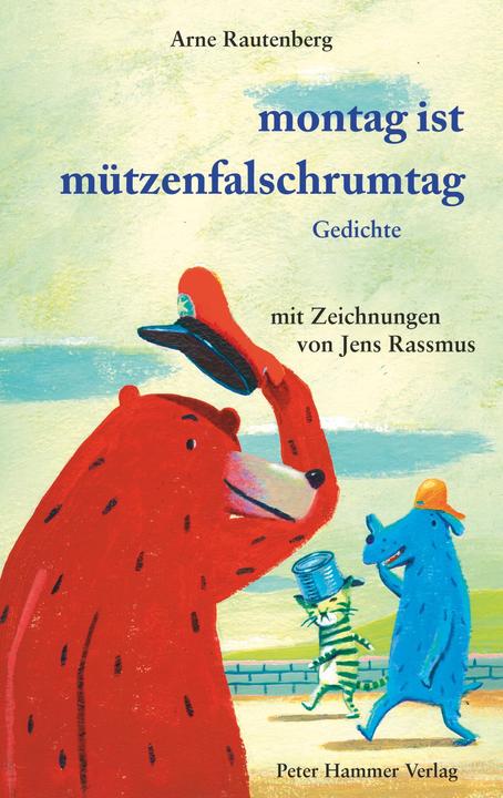 Produktbild Montag ist Mützenfalschrumtag (Deutsch, Arne Rautenberg, 2014)