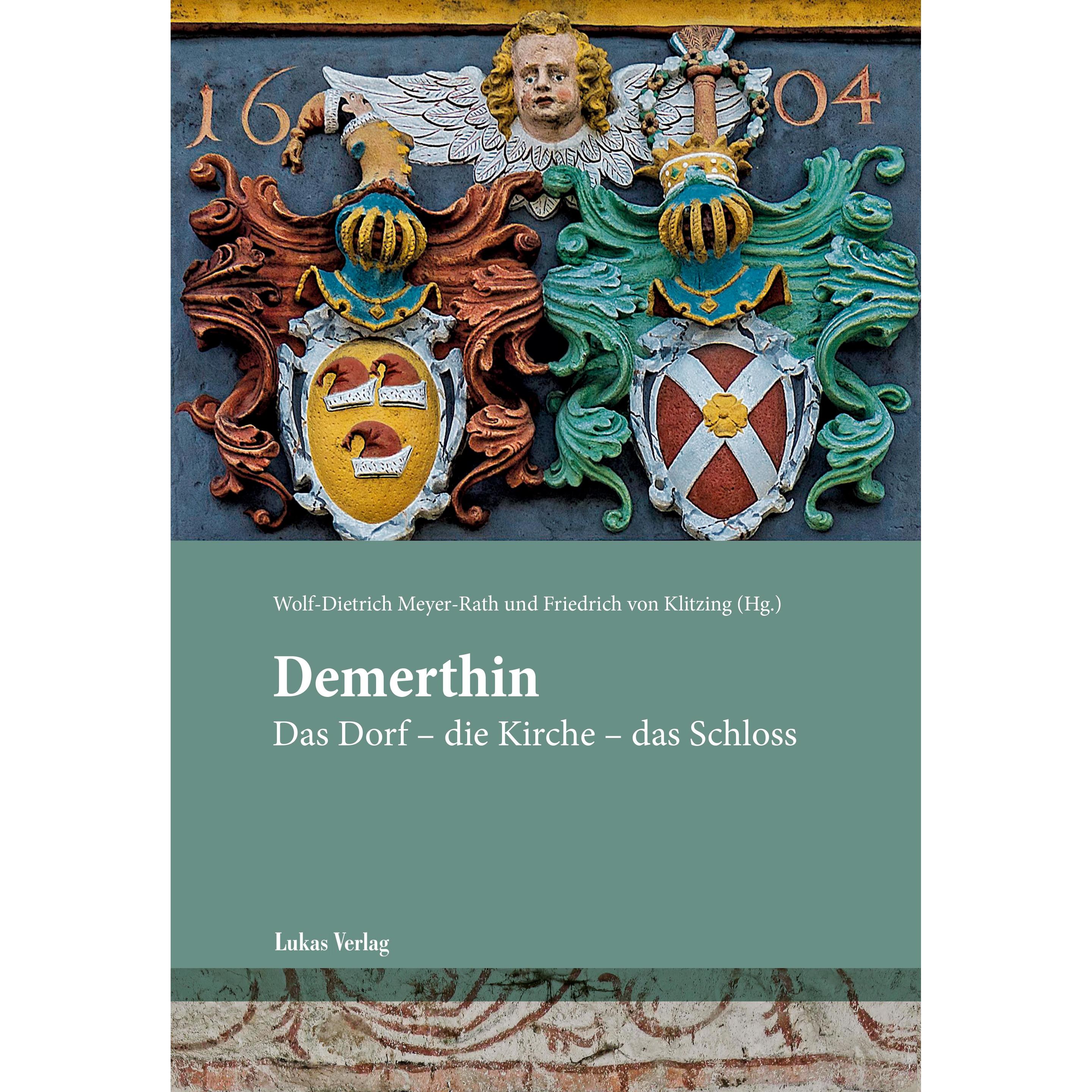 Demerthin, Sachbücher von Friedrich von Klitzing, Wolf-Dietrich Meyer-Rath