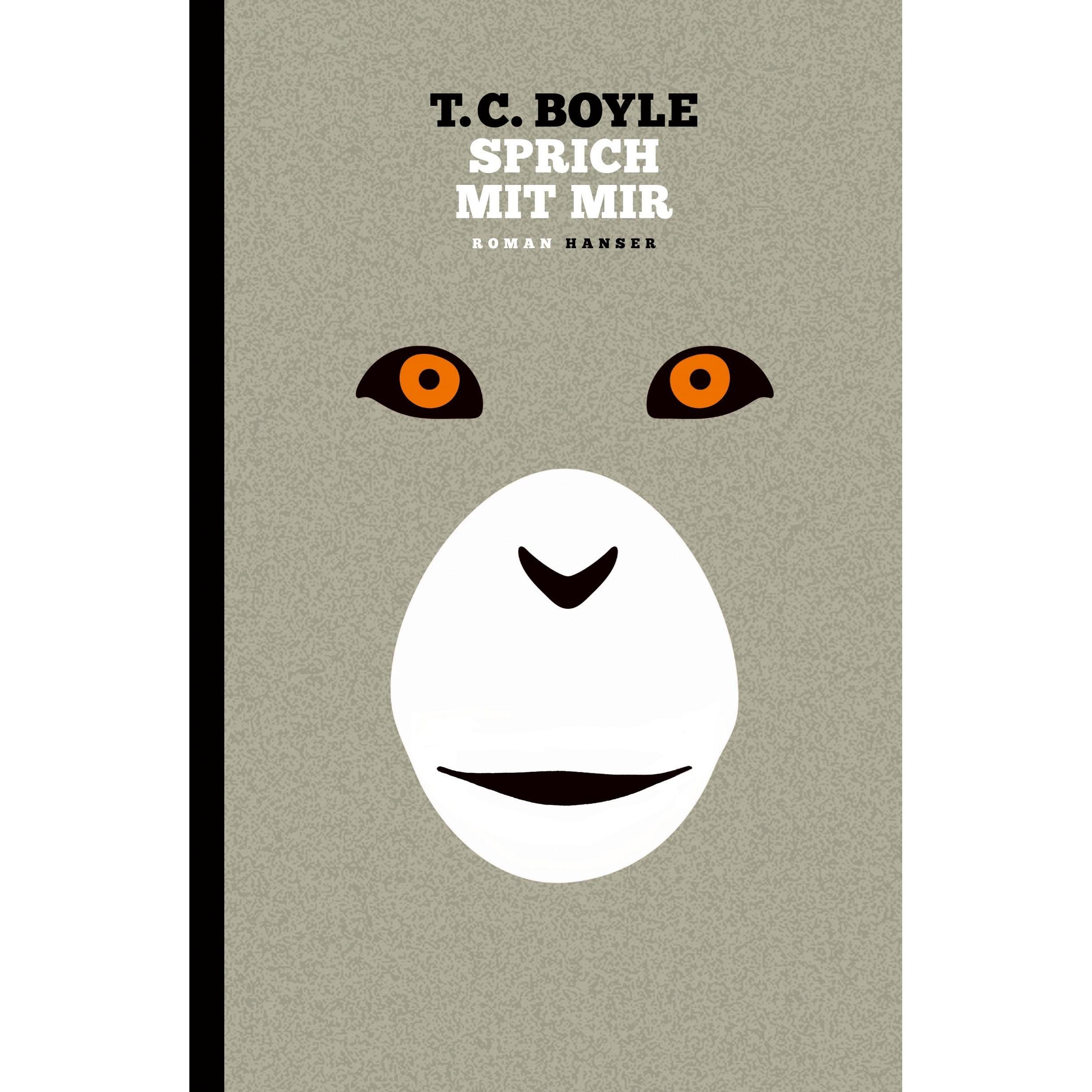 Sprich mit mir, Belletristik von T.C. Boyle