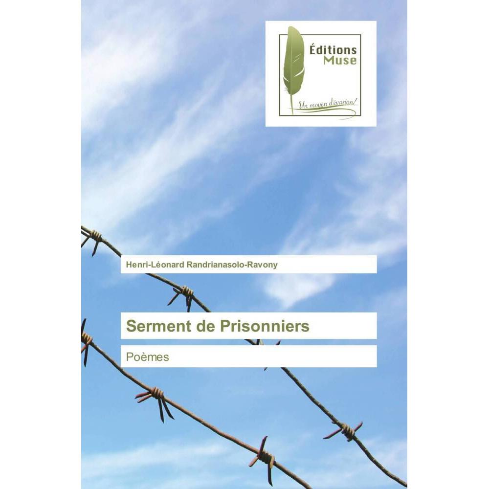 Serment de Prisonniers, Belletristik von Henri-Léonard Randrianasolo-Ravony