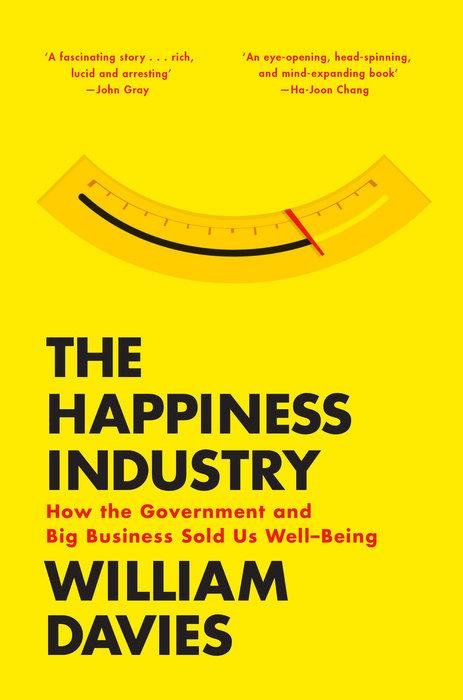 Produktbild The Happiness Industry (Englisch, William Davis, 2016)