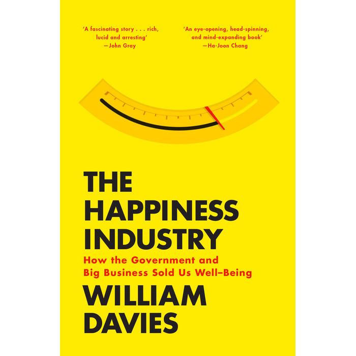 The Happiness Industry, Fachbücher von William Davis