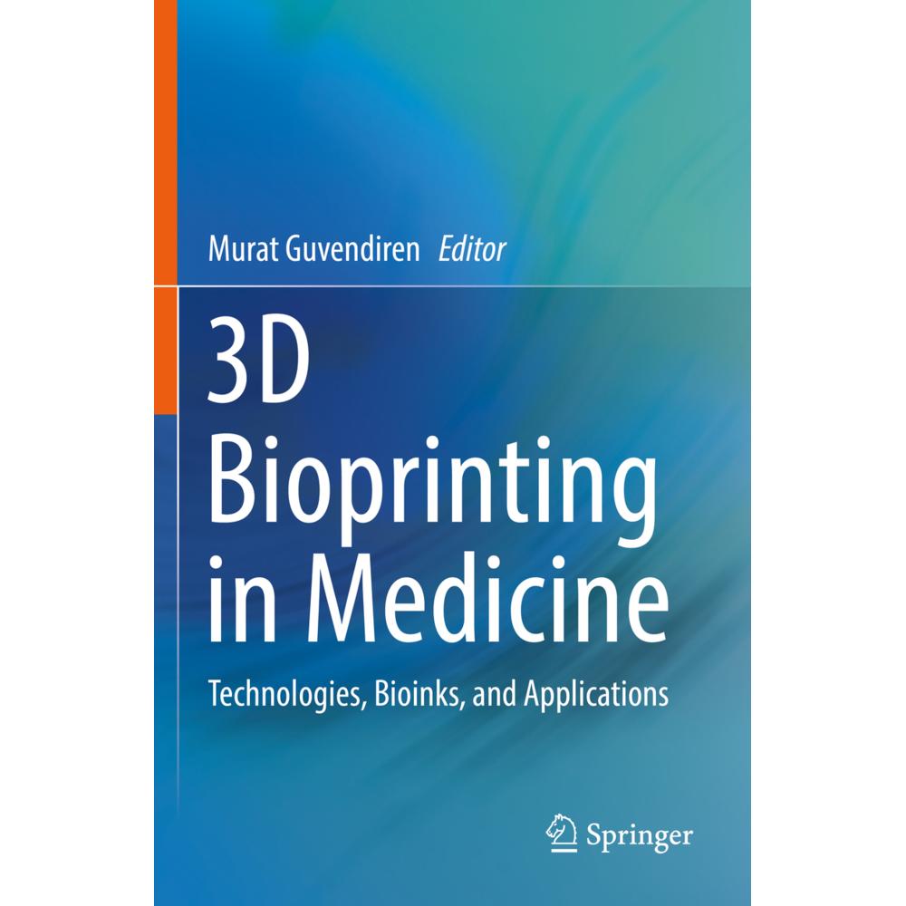 3D Bioprinting in Medicine, Fachbücher