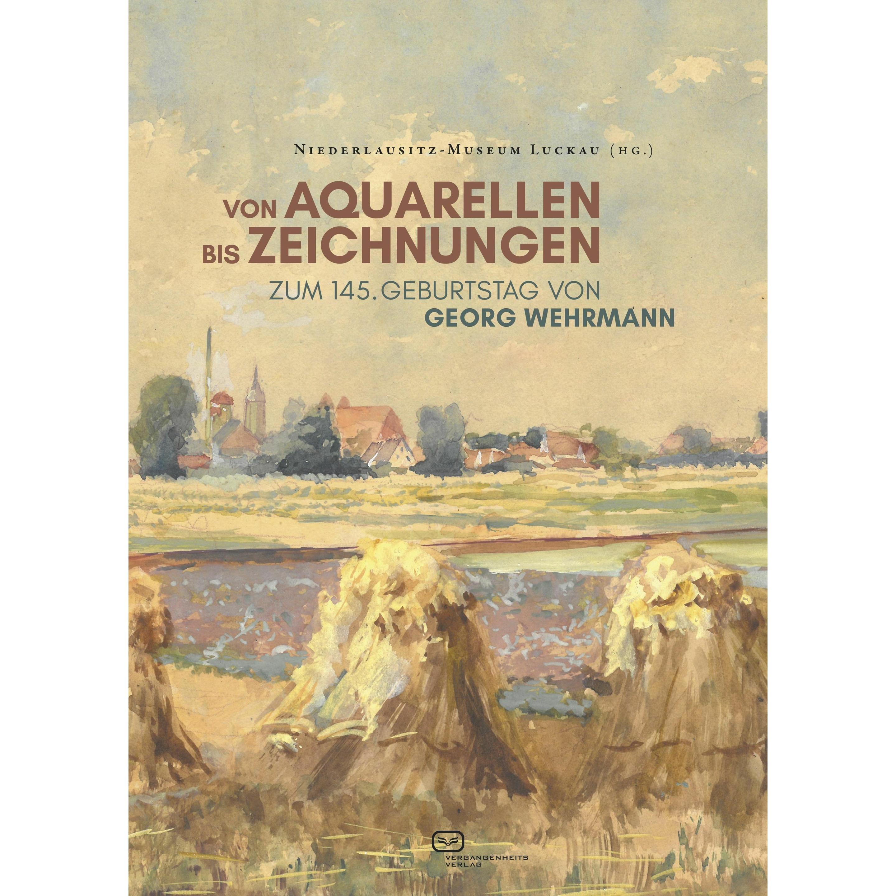 Von Aquarellen bis Zeichnungen - Zum 14, Sachbücher von Niederlausitz-Museum