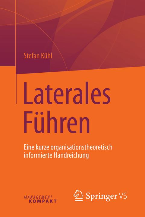 Produktbild Laterales Führen (Deutsch, Stefan Kühl, 2016)